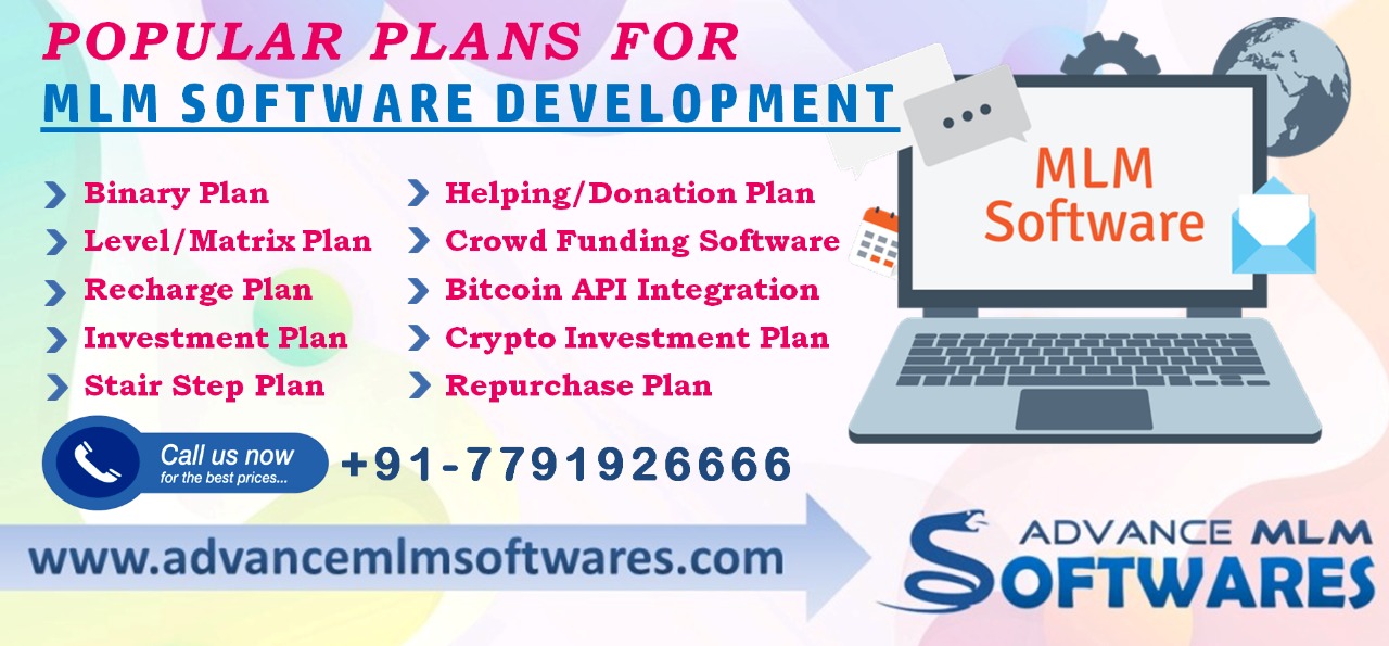 About Advance MLM Softwares - MLM Plans